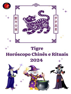 cover image of Tigre Horóscopo Chinês e Rituais 2024